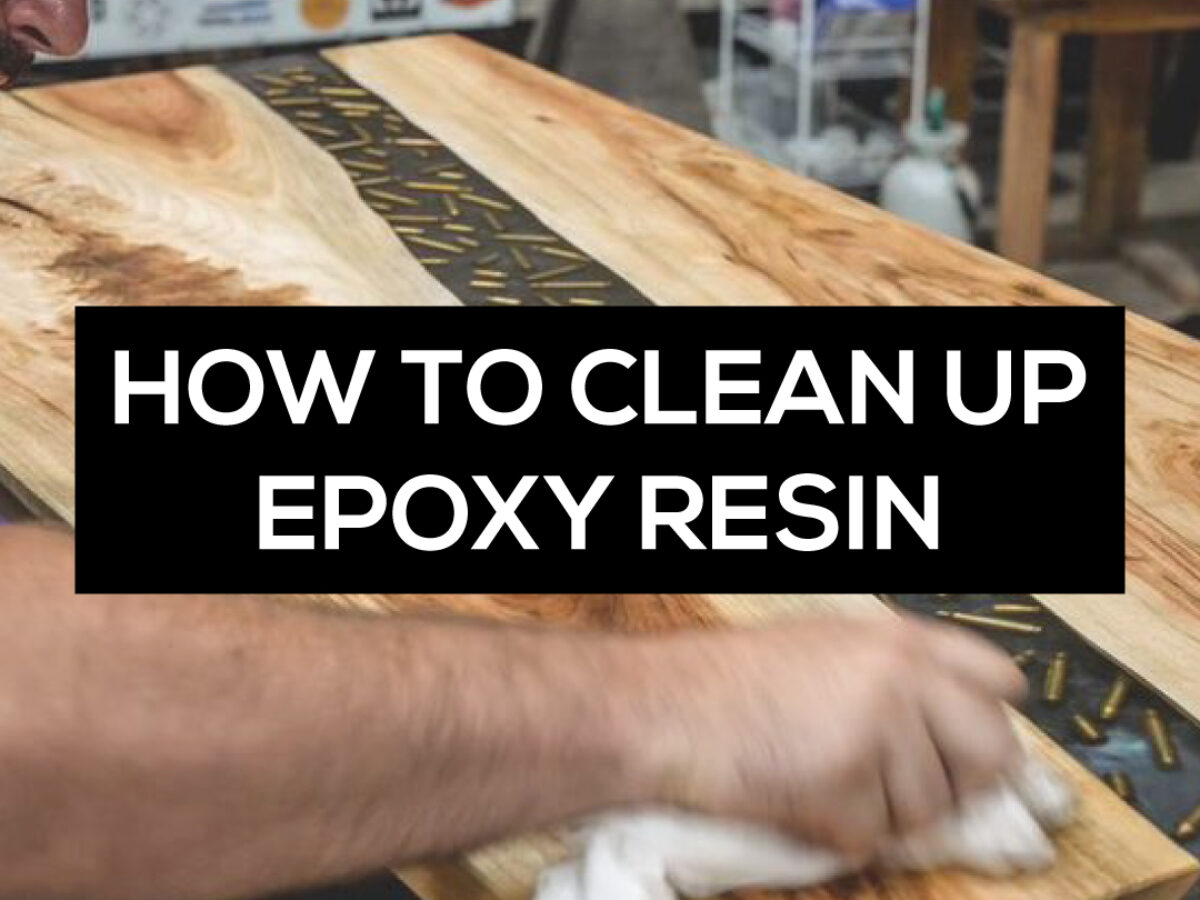 How to Clean Up Epoxy Resin - Superclear Epoxy Resin Systems