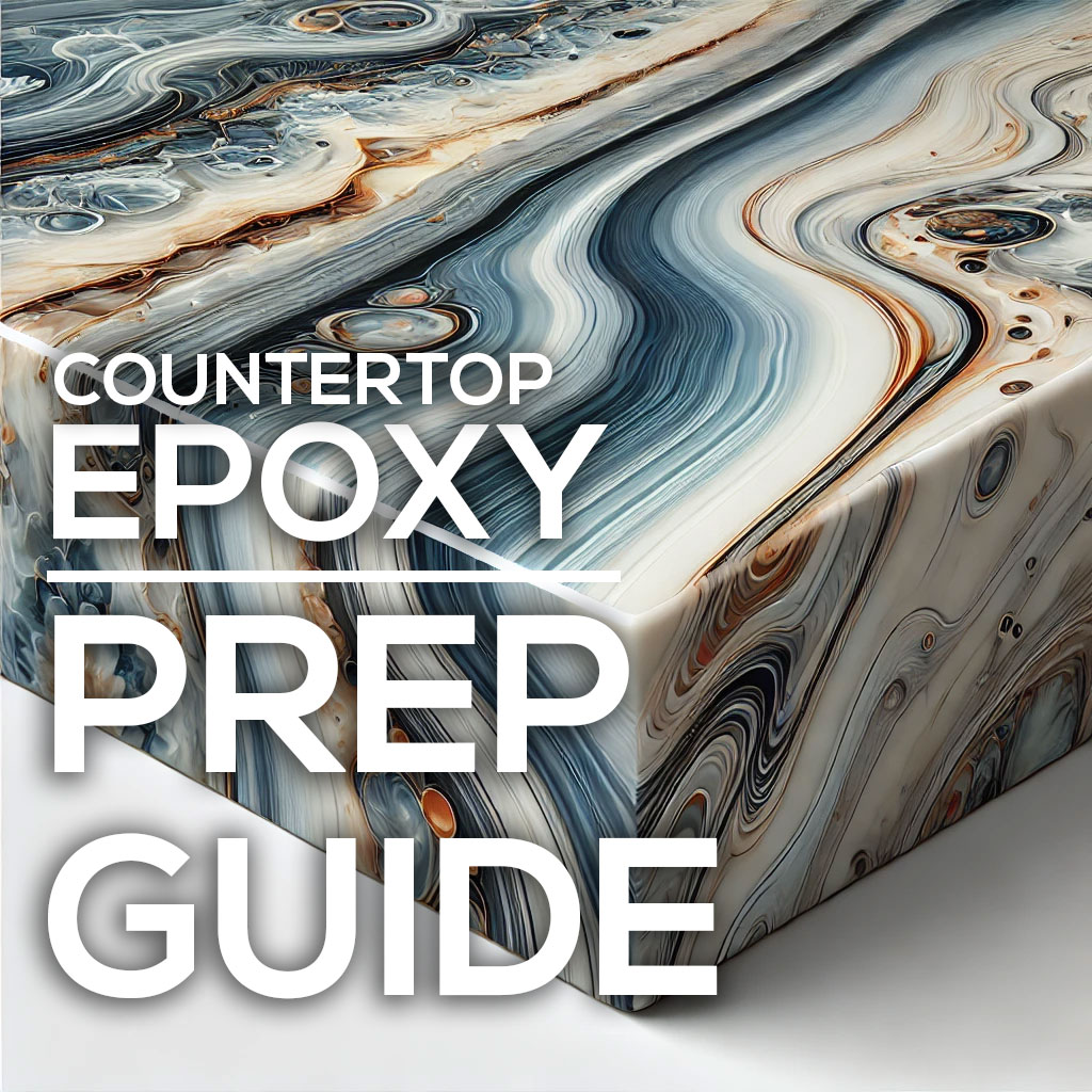 Superclear Countertop Epoxy Prep Guide